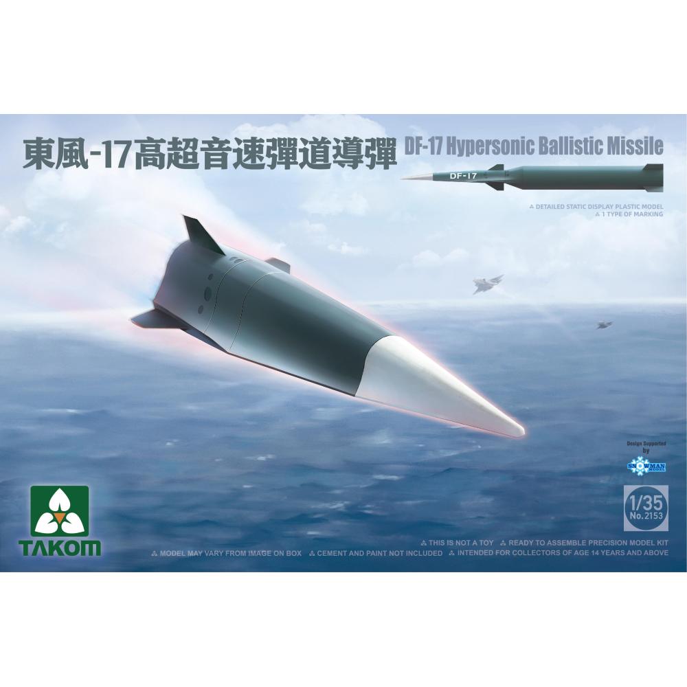 TAKOM MODEL: 1:35 DF-17 Hypersonic Ballastic Missile