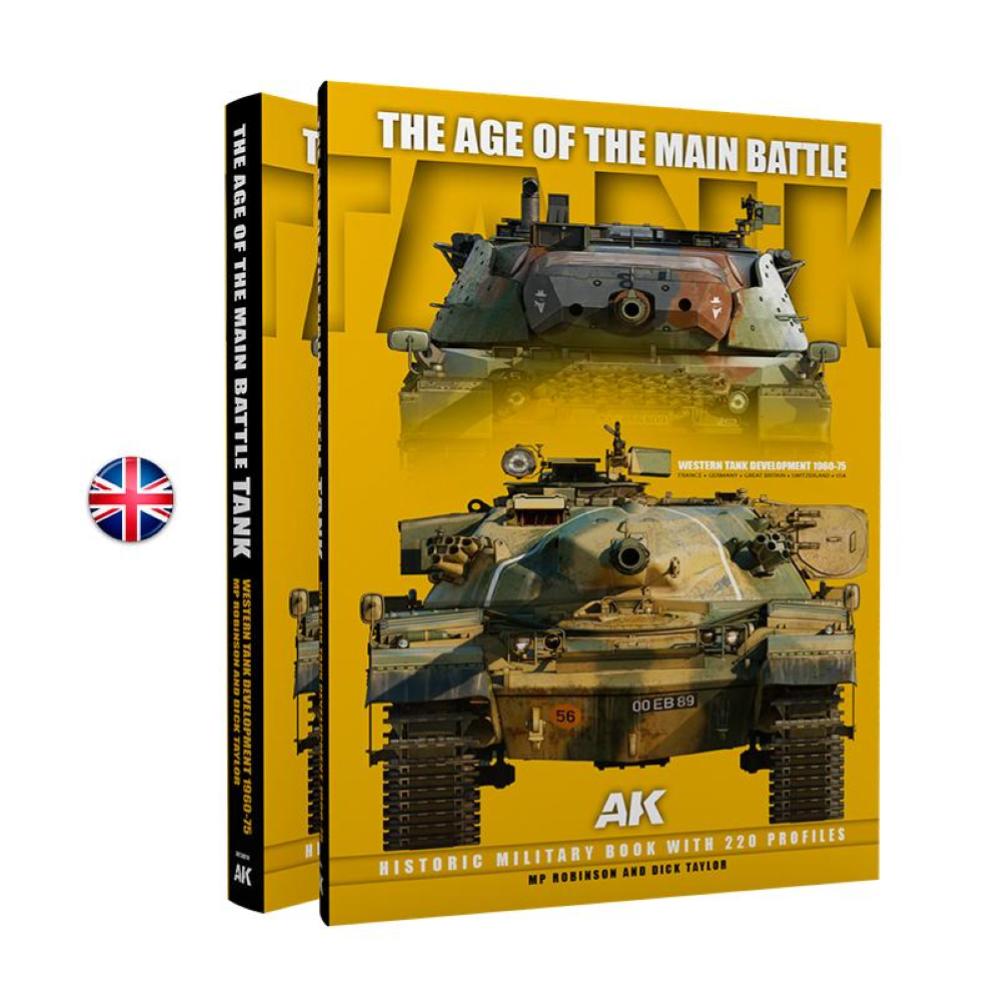 AK INTERACTIVE: The Age Of The Mainbattle Tank Historic Military Book With Numerous Photos And 220 Profiles. English. 304 Pages. Hard Cover. Limited Edition